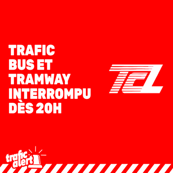 Interruption du trafic bus et tramway sur le réseau TCL dès 20h